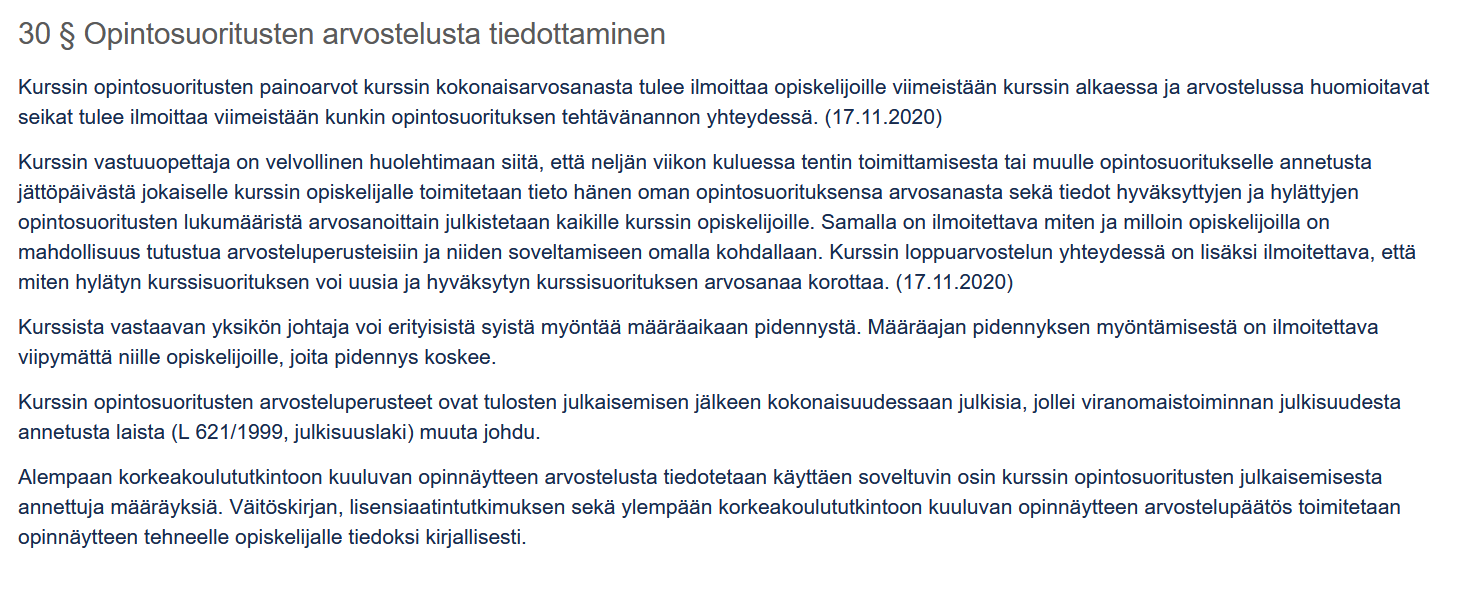 Aalto-yliopiston yhteiset opetusta ja opiskelua koskevat säännöt Pykälä 30.