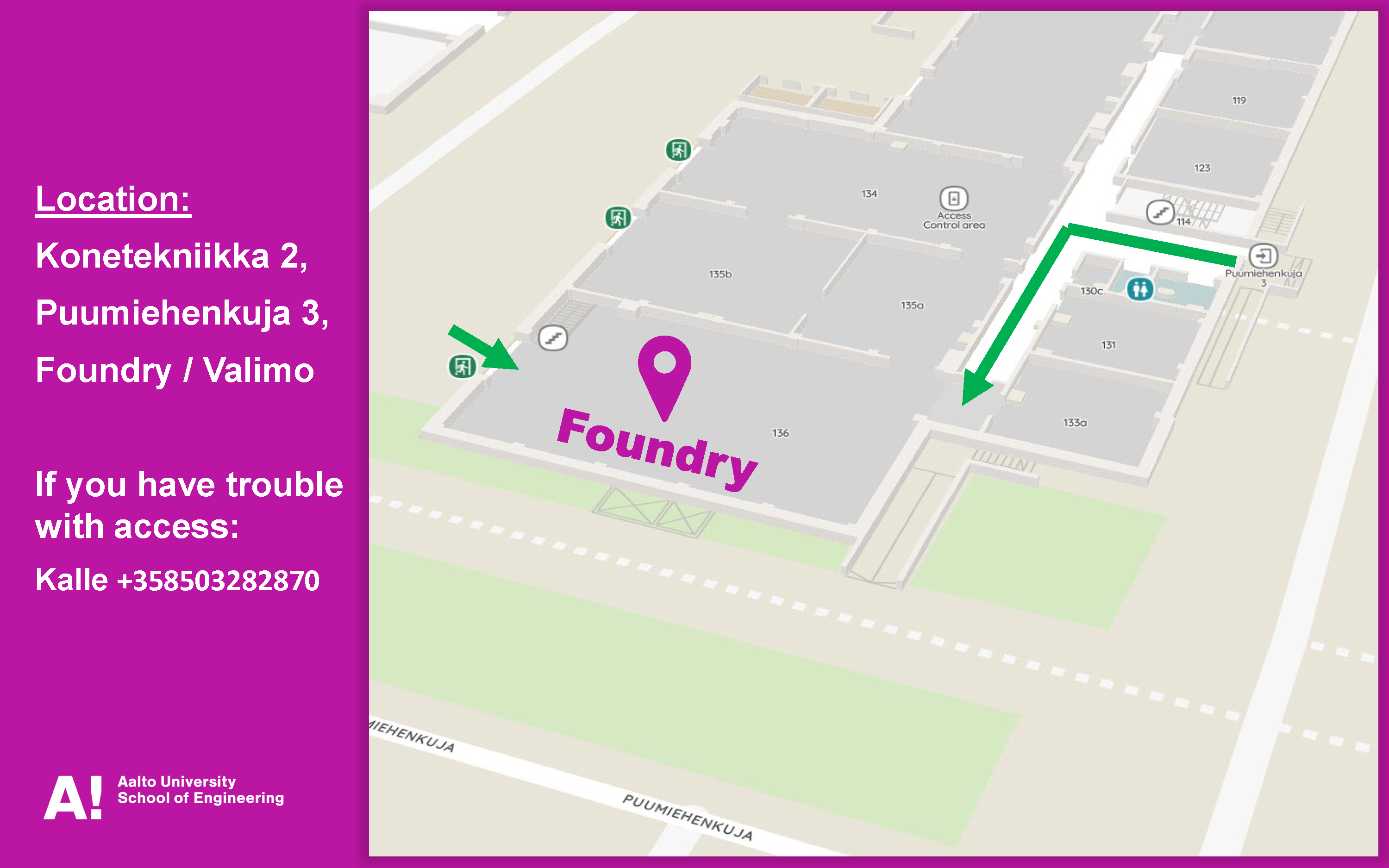 Location of K2 Foundry, at Konetekniikka 2, Puumiehenkuja 3